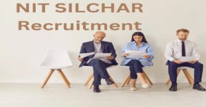 Read more about the article NIT Silchar Non-Teaching Recruitment 2023: Apply Now Online For 109 Posts, Check Eligibility And Application Process